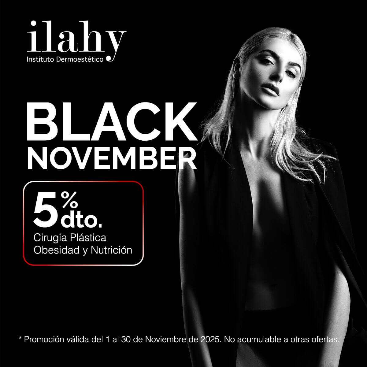 Descuento Black November 2025 ilahy