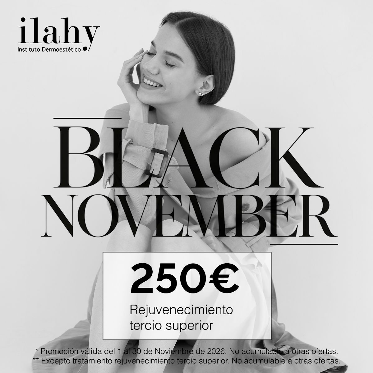 Descuento Rejuvenecimiento tercio superior Black November ilahy